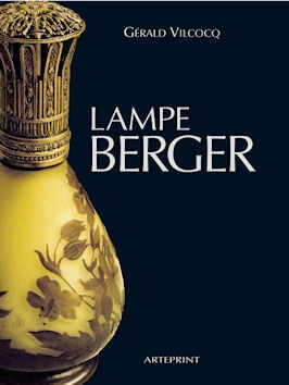 Lampe Berger Buch Eine mehr als hundertjährige Geschichte